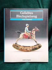 Geliebtes BLECHSPIELZEUG -